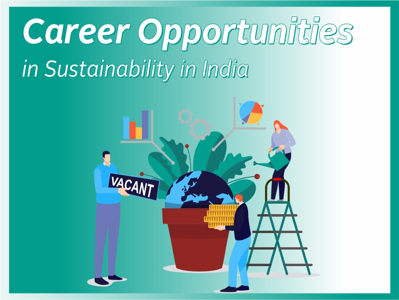 Career Opportunities in Sustainability in India