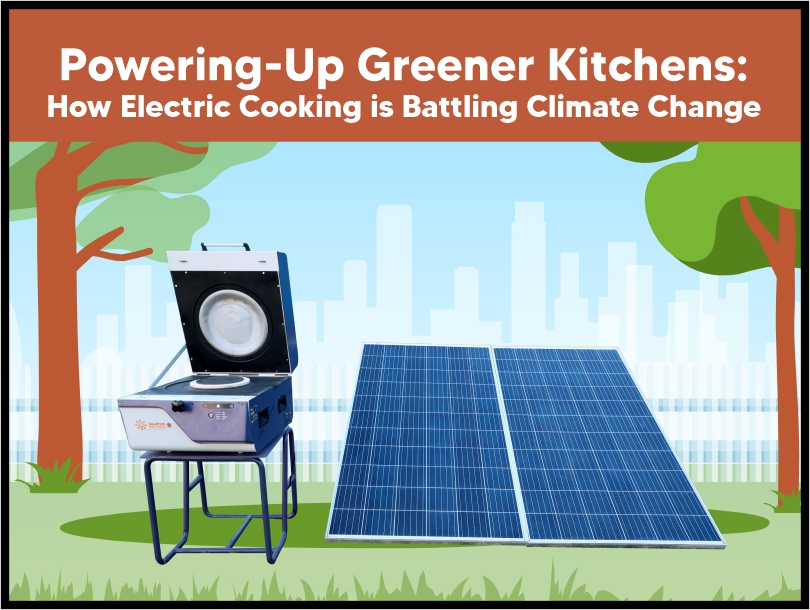 Powering-Up Greener Kitchens: How Electric Cooking is Battling Climate Change
